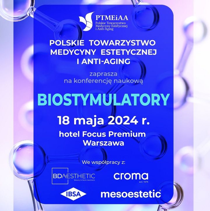 Naukowo - szkoleniowa konferencja o biostymulatorach PTMEiAA już 18 maja 