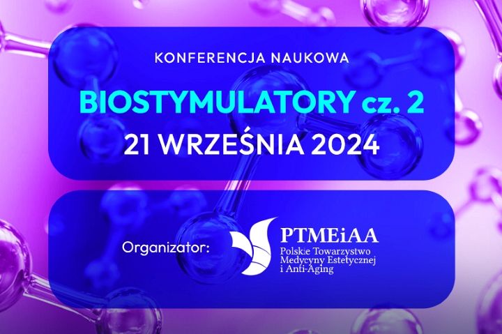 PTMEiAA zaprasza 21.09.2024 na konferencję Biostymulatory część druga 