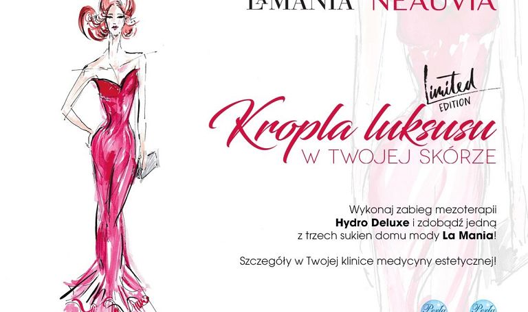 Marzysz o sukni La Mania? Wystarczy przyjść na zabieg Neauvia Hydro Deluxe